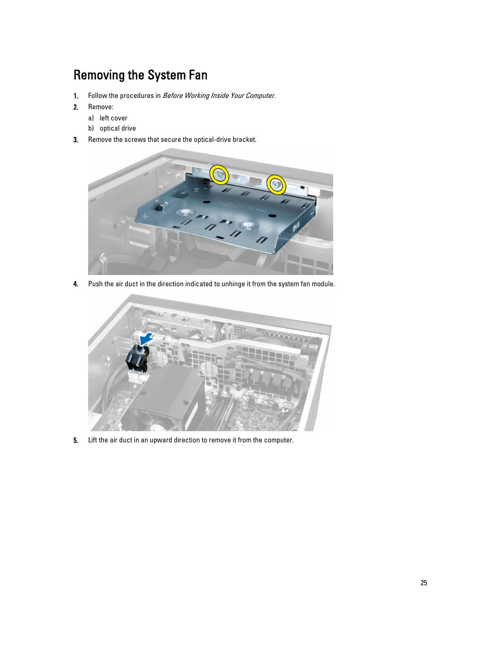 Removing the system fan | Dell Precision T7600 (Mid 2012) User Manual | Page 25 / 73