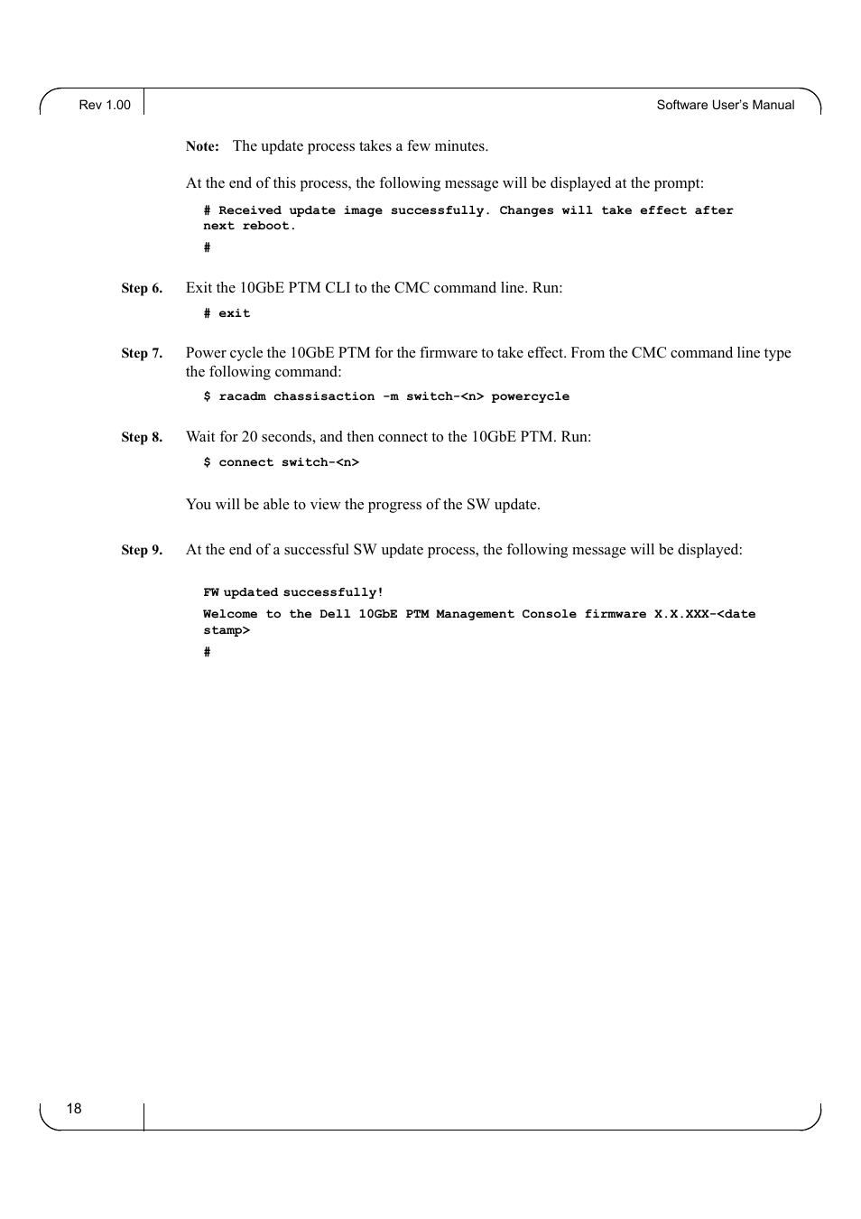 Exit, Racadm chassisaction -m switch-<n> powercycle, Connect switch-<n | Fw updated successfully | Dell POWEREDGE M1000E User Manual | Page 18 / 20