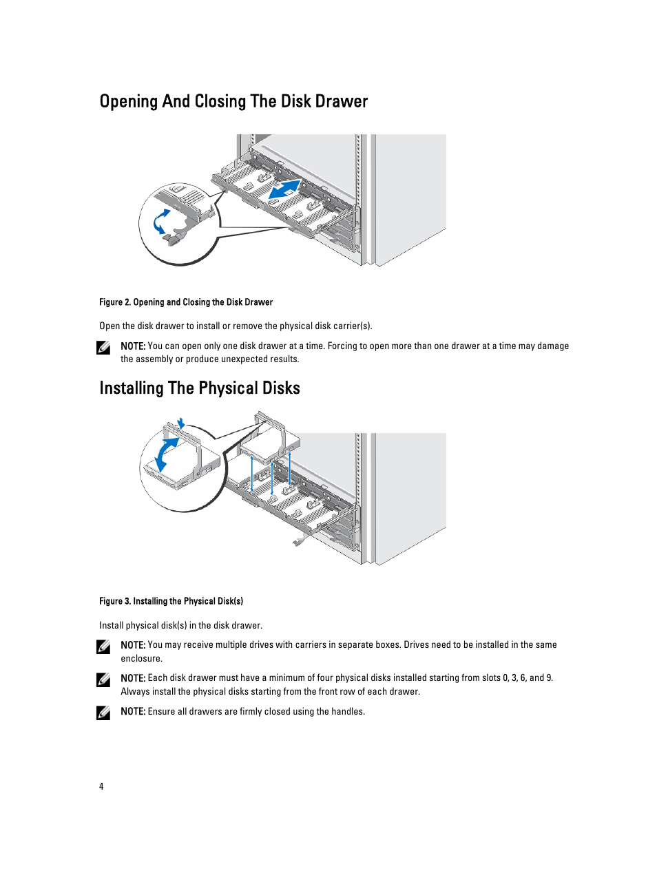 Opening and closing the disk drawer, Installing the physical disks | Dell PowerVault MD3260i User Manual | Page 4 / 9