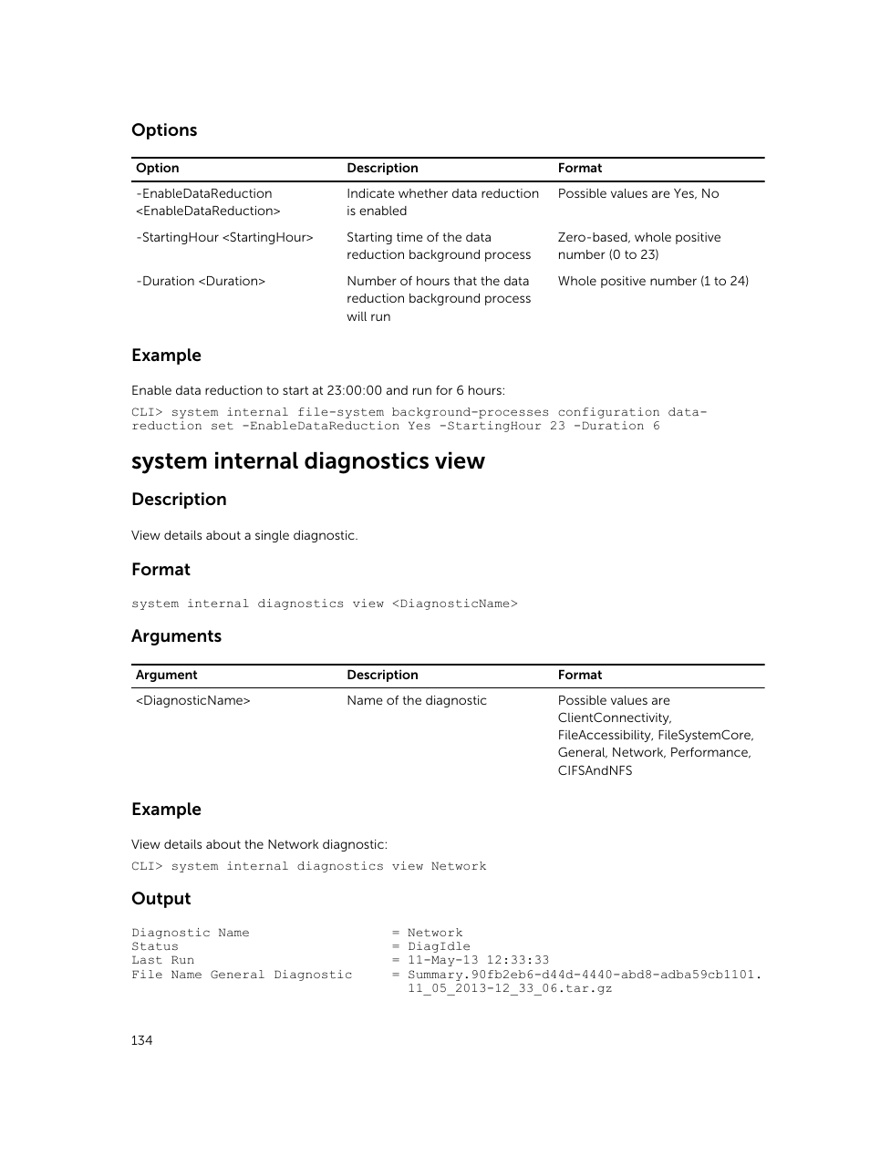 System internal diagnostics view, Options, Example | Description, Format, Arguments, Output | Dell PowerVault NX3600 User Manual | Page 134 / 245