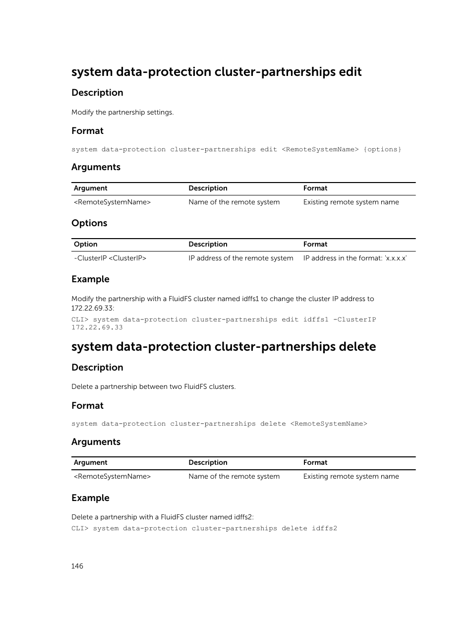 System data-protection cluster-partnerships edit, System data-protection cluster-partnerships delete | Dell PowerVault NX3600 User Manual | Page 146 / 245