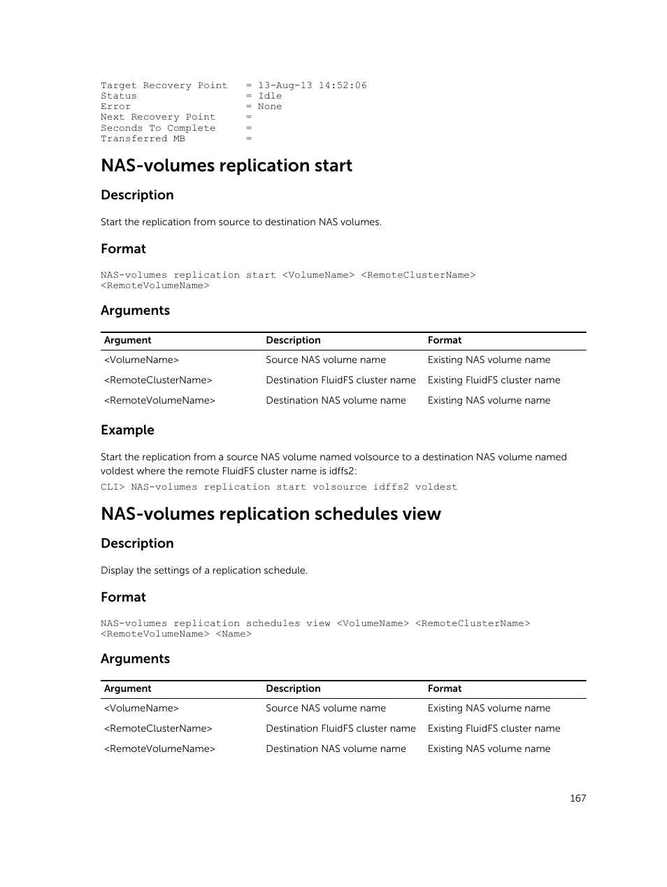 Nas-volumes replication start, Nas-volumes replication schedules view, Description | Format, Arguments, Example | Dell PowerVault NX3600 User Manual | Page 167 / 245