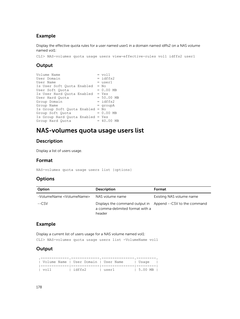 Nas-volumes quota usage users list, Example, Output | Description, Format, Options | Dell PowerVault NX3600 User Manual | Page 178 / 245