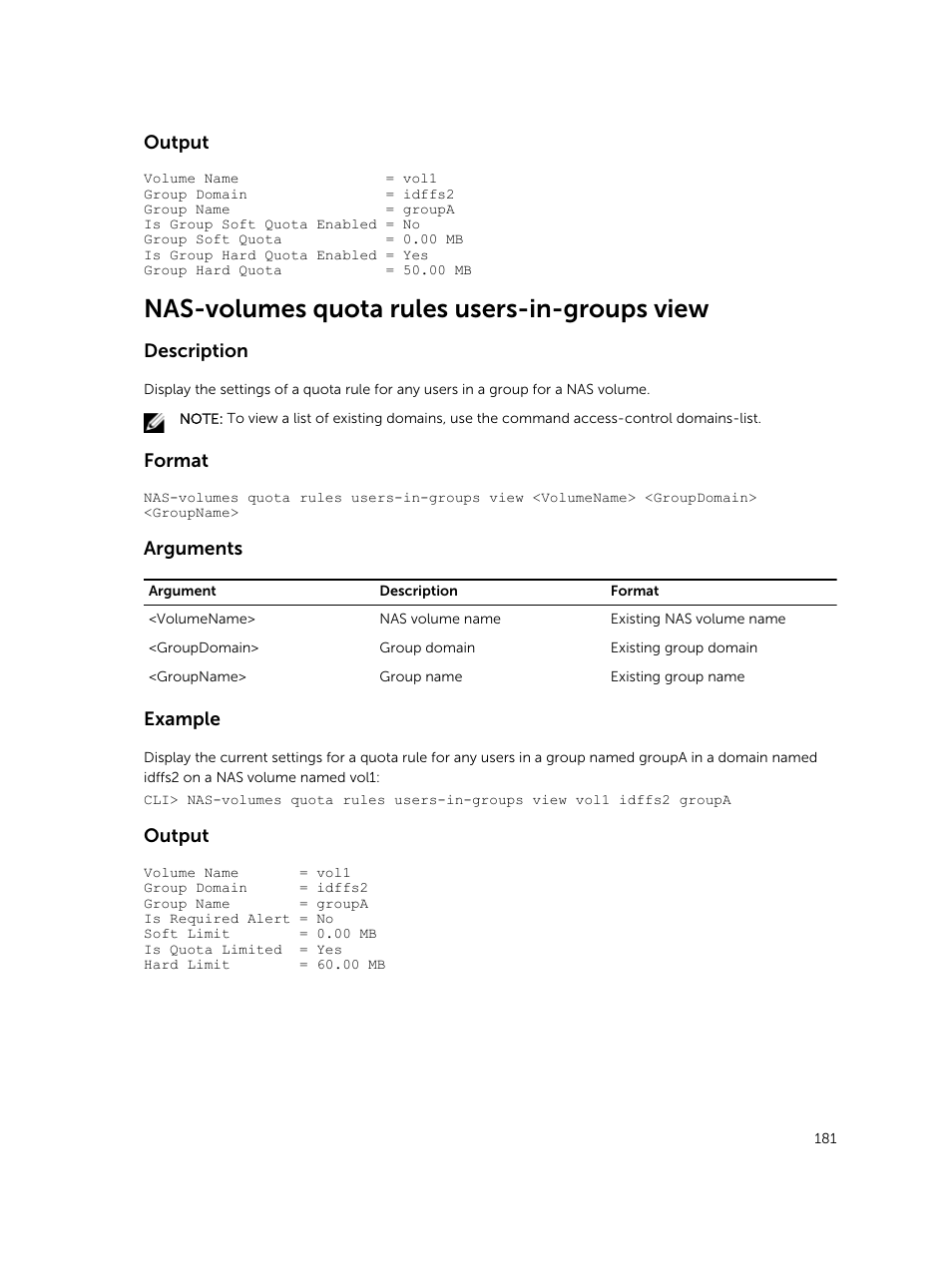 Nas-volumes quota rules users-in-groups view, Output, Description | Format, Arguments, Example | Dell PowerVault NX3600 User Manual | Page 181 / 245