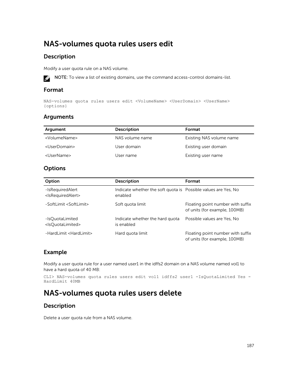Nas-volumes quota rules users edit, Nas-volumes quota rules users delete, Description | Format, Arguments, Options, Example | Dell PowerVault NX3600 User Manual | Page 187 / 245