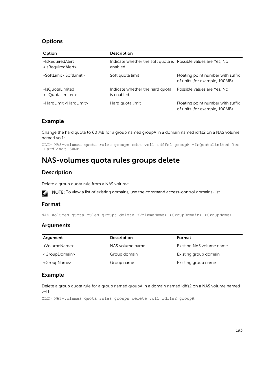 Nas-volumes quota rules groups delete, Options, Example | Description, Format, Arguments | Dell PowerVault NX3600 User Manual | Page 193 / 245