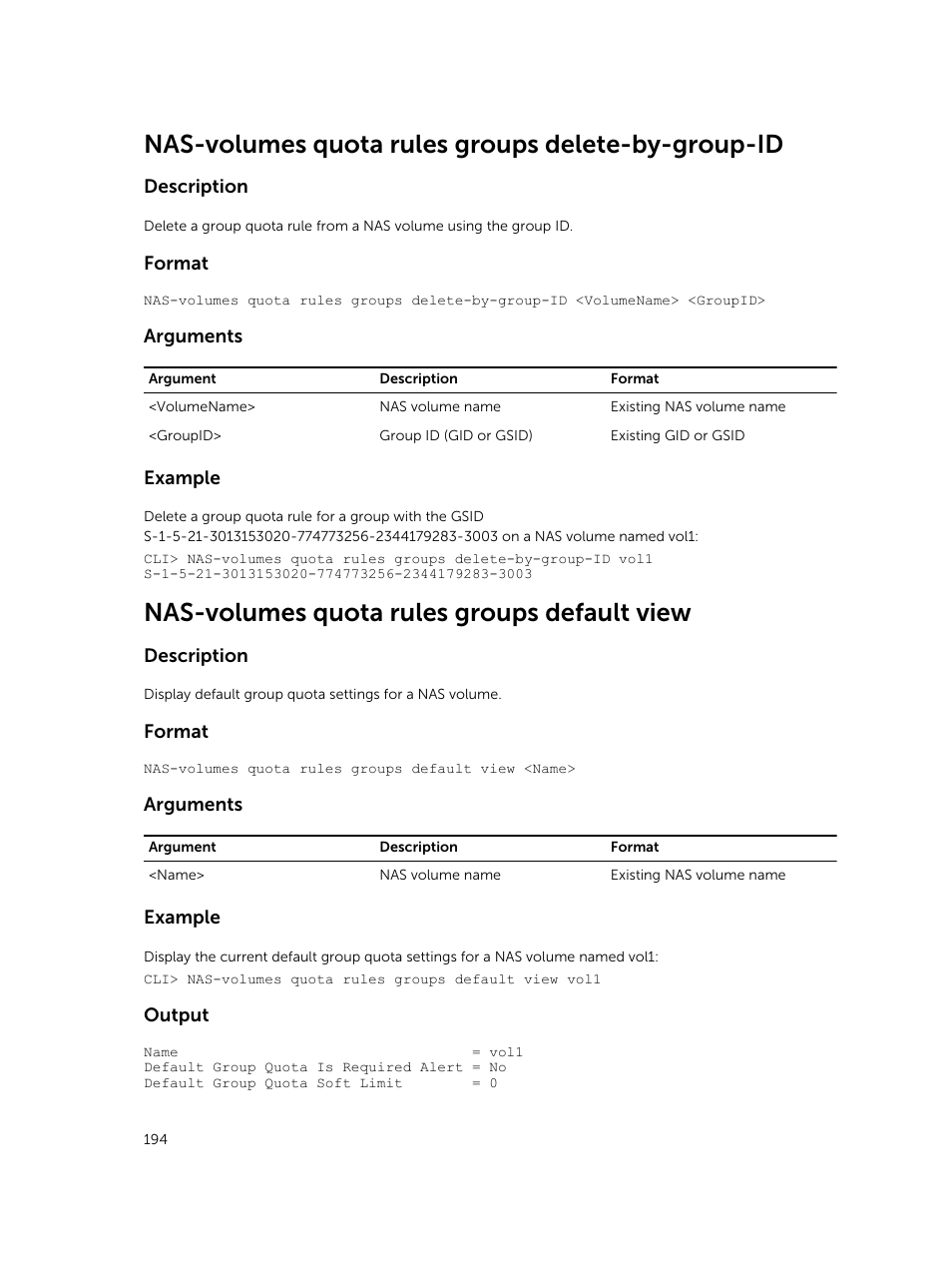 Nas-volumes quota rules groups delete-by-group-id, Nas-volumes quota rules groups default view | Dell PowerVault NX3600 User Manual | Page 194 / 245