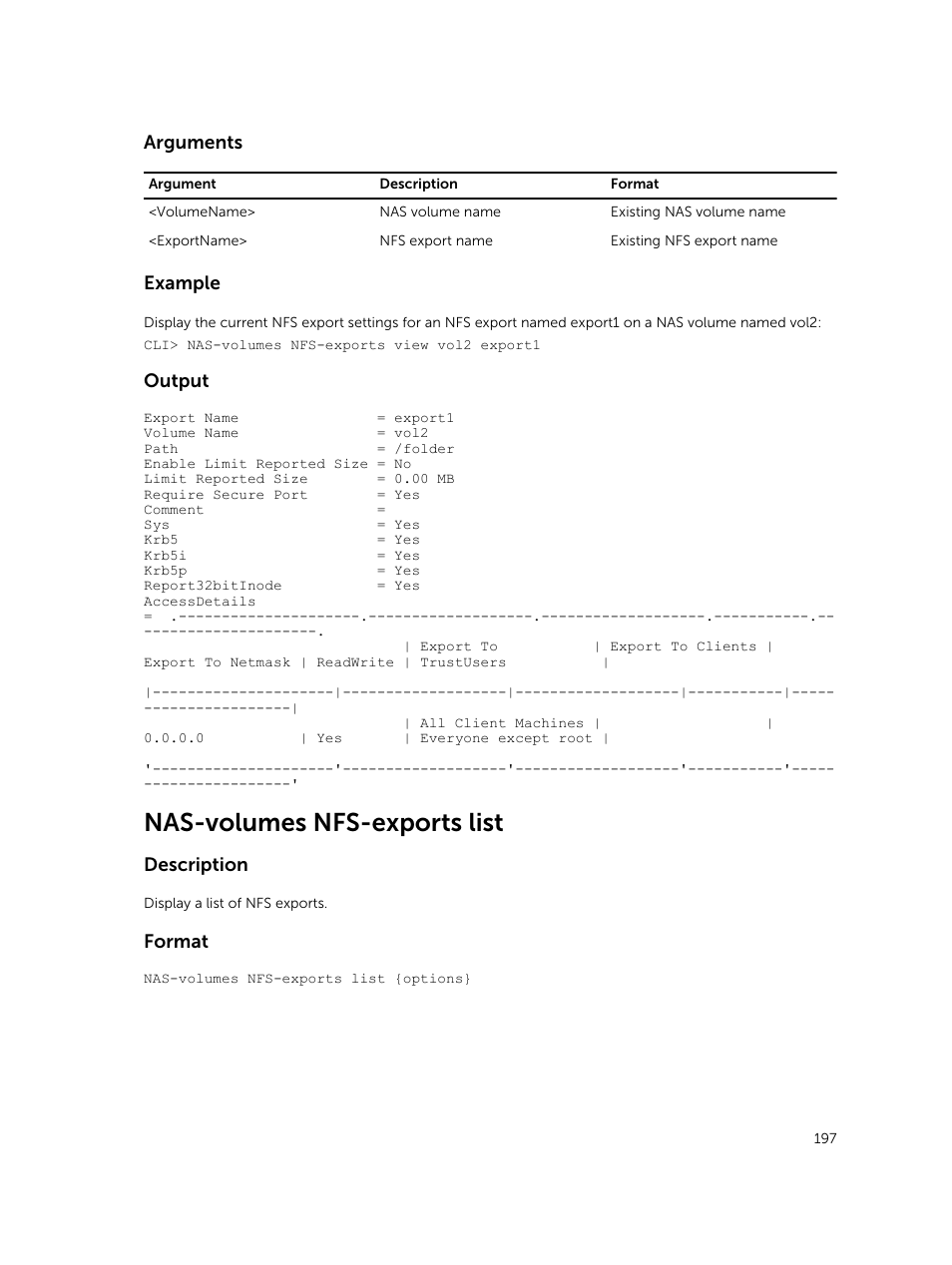 Nas-volumes nfs-exports list, Arguments, Example | Output, Description, Format | Dell PowerVault NX3600 User Manual | Page 197 / 245