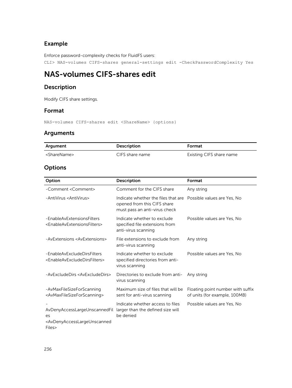 Nas-volumes cifs-shares edit, Example, Description | Format, Arguments, Options | Dell PowerVault NX3600 User Manual | Page 236 / 245