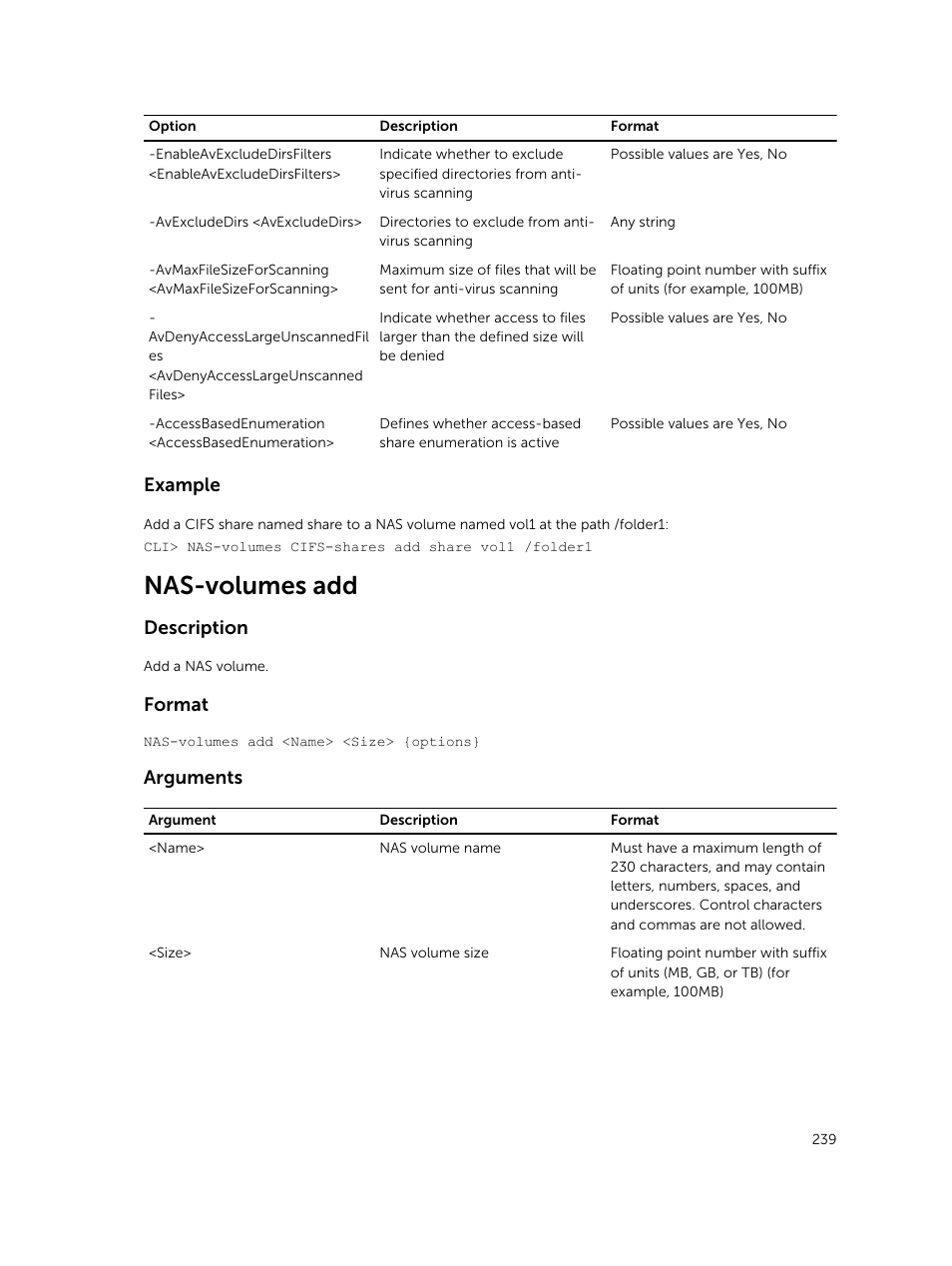 Nas-volumes add, Example, Description | Format, Arguments | Dell PowerVault NX3600 User Manual | Page 239 / 245