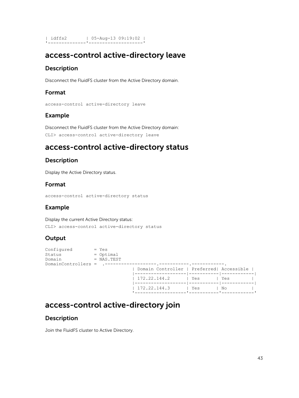 Access-control active-directory leave, Access-control active-directory status, Access-control active-directory join | Dell PowerVault NX3600 User Manual | Page 43 / 245