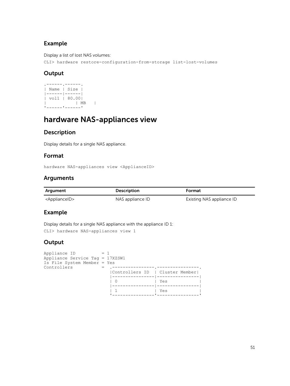 Hardware nas-appliances view, Example, Output | Description, Format, Arguments | Dell PowerVault NX3600 User Manual | Page 51 / 245