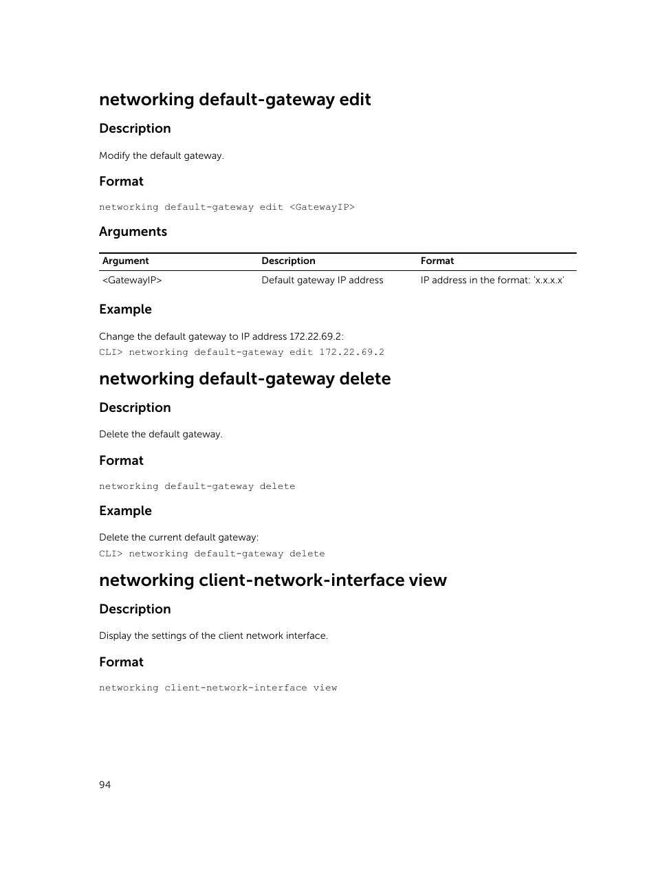 Networking default-gateway edit, Networking default-gateway delete, Networking client-network-interface view | Dell PowerVault NX3600 User Manual | Page 94 / 245