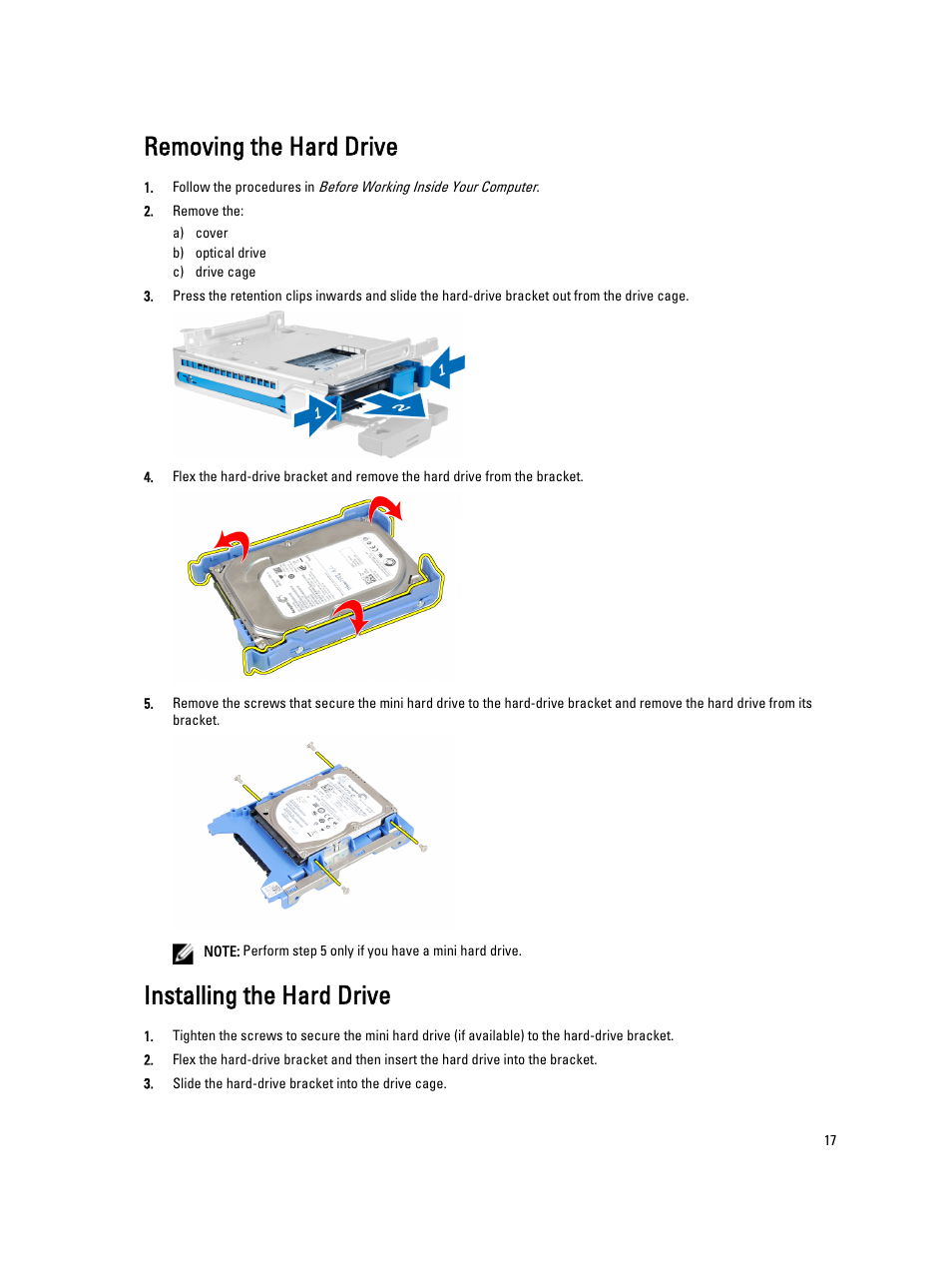 Removing the hard drive, Installing the hard drive | Dell OptiPlex XE2 (Mid 2013) User Manual | Page 17 / 56