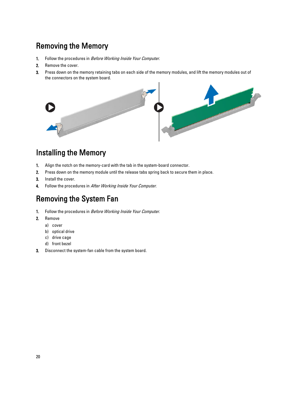 Removing the memory, Installing the memory, Removing the system fan | Dell OptiPlex XE2 (Mid 2013) User Manual | Page 20 / 56