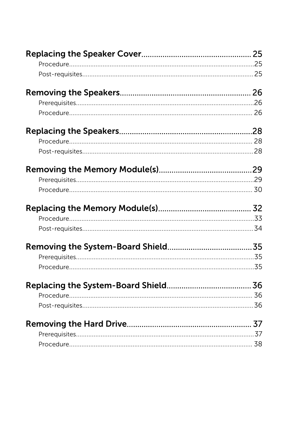 Replacing the speaker cover, Removing the speakers, Replacing the speakers | Removing the system-board shield, Replacing the system-board shield, Removing the hard drive | Dell Inspiron 23 (5348, Early 2014) User Manual | Page 4 / 112