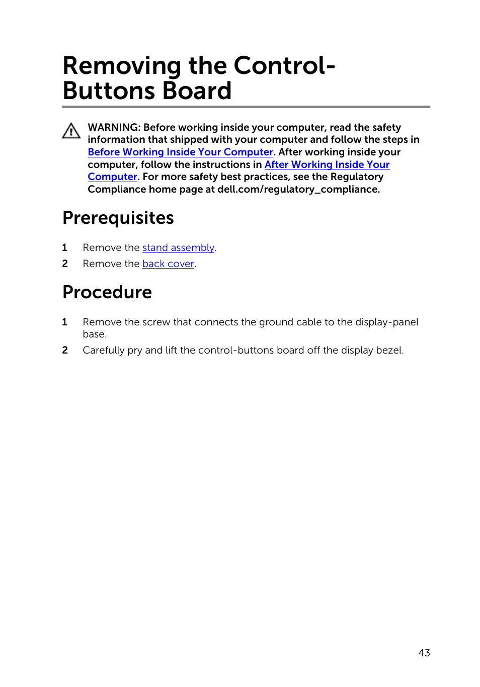 Removing the control-buttons board, Prerequisites, Procedure | Removing the control- buttons board | Dell Inspiron 23 (5348, Early 2014) User Manual | Page 43 / 112