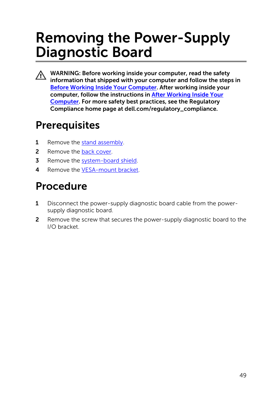 Removing the power-supply diagnostic board, Prerequisites, Procedure | Dell Inspiron 23 (5348, Early 2014) User Manual | Page 49 / 112