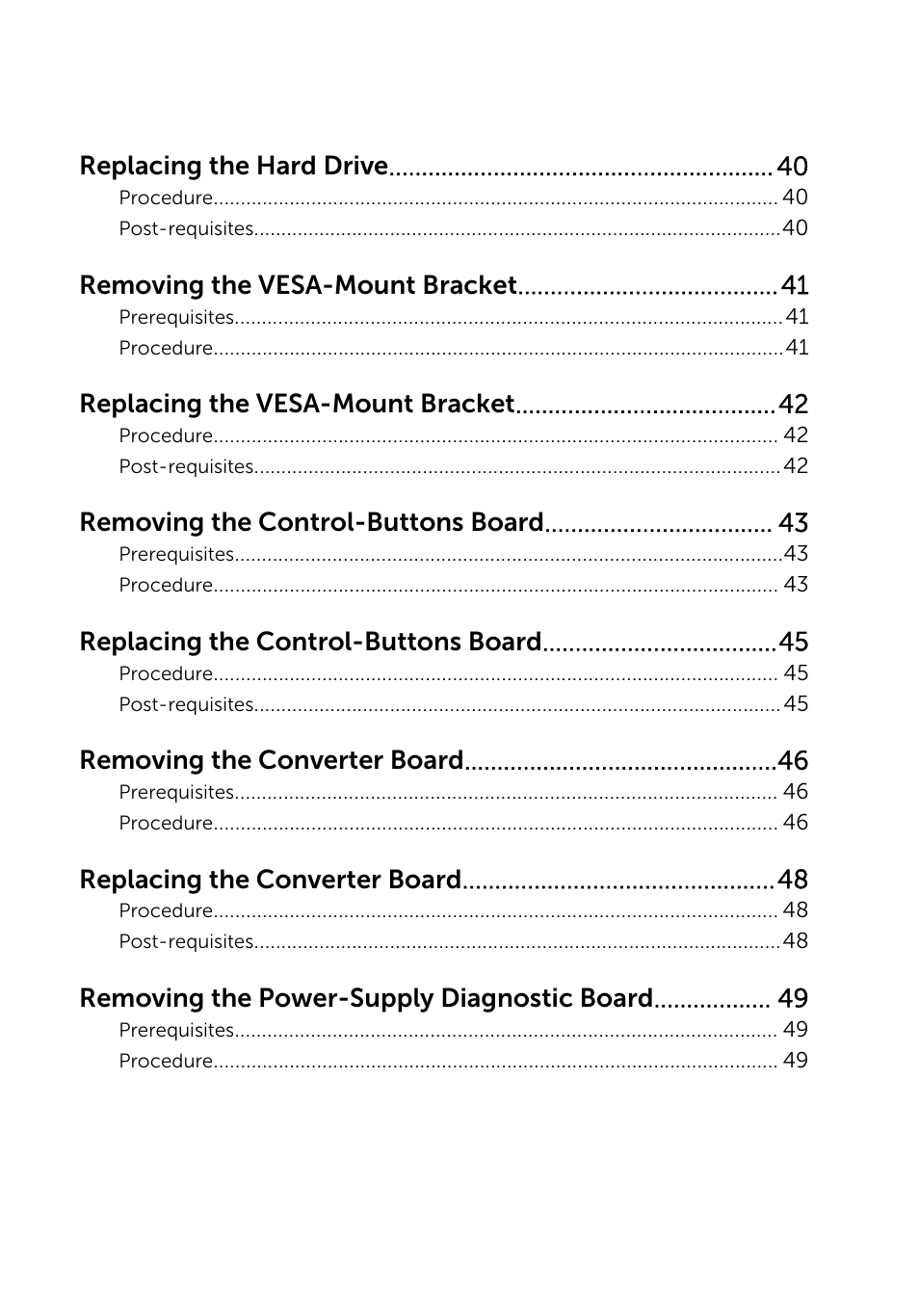 Replacing the hard drive, Removing the vesa-mount bracket, Replacing the vesa-mount bracket | Removing the control-buttons board, Replacing the control-buttons board, Removing the converter board, Replacing the converter board, Removing the power-supply diagnostic board | Dell Inspiron 23 (5348, Early 2014) User Manual | Page 5 / 112