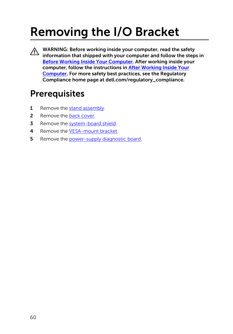 Removing the i/o bracket, Prerequisites | Dell Inspiron 23 (5348, Early 2014) User Manual | Page 60 / 112