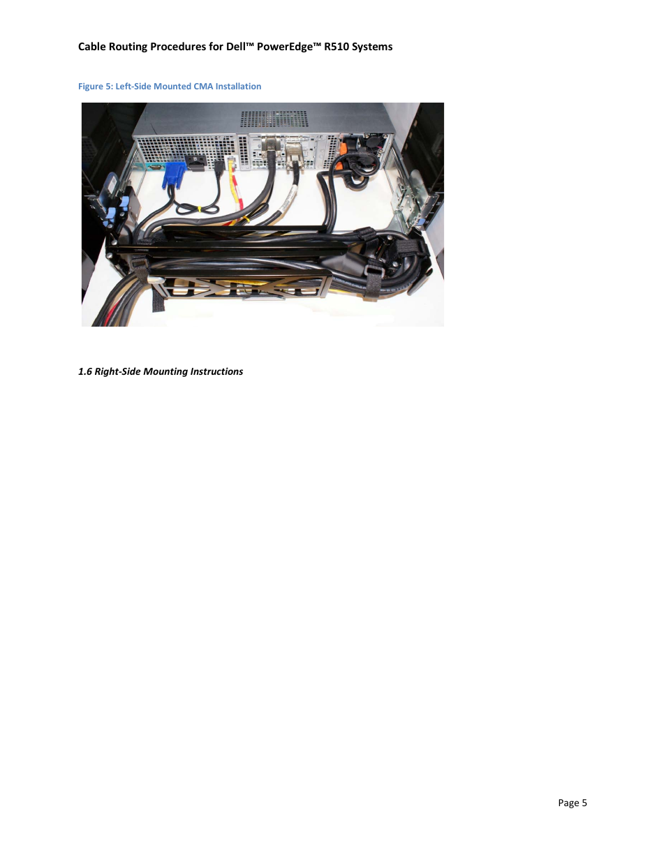 6 right-side mounting instructions, Figure 5: left-side mounted cma installation | Dell PowerEdge Rack Enclosure 4220 User Manual | Page 7 / 11