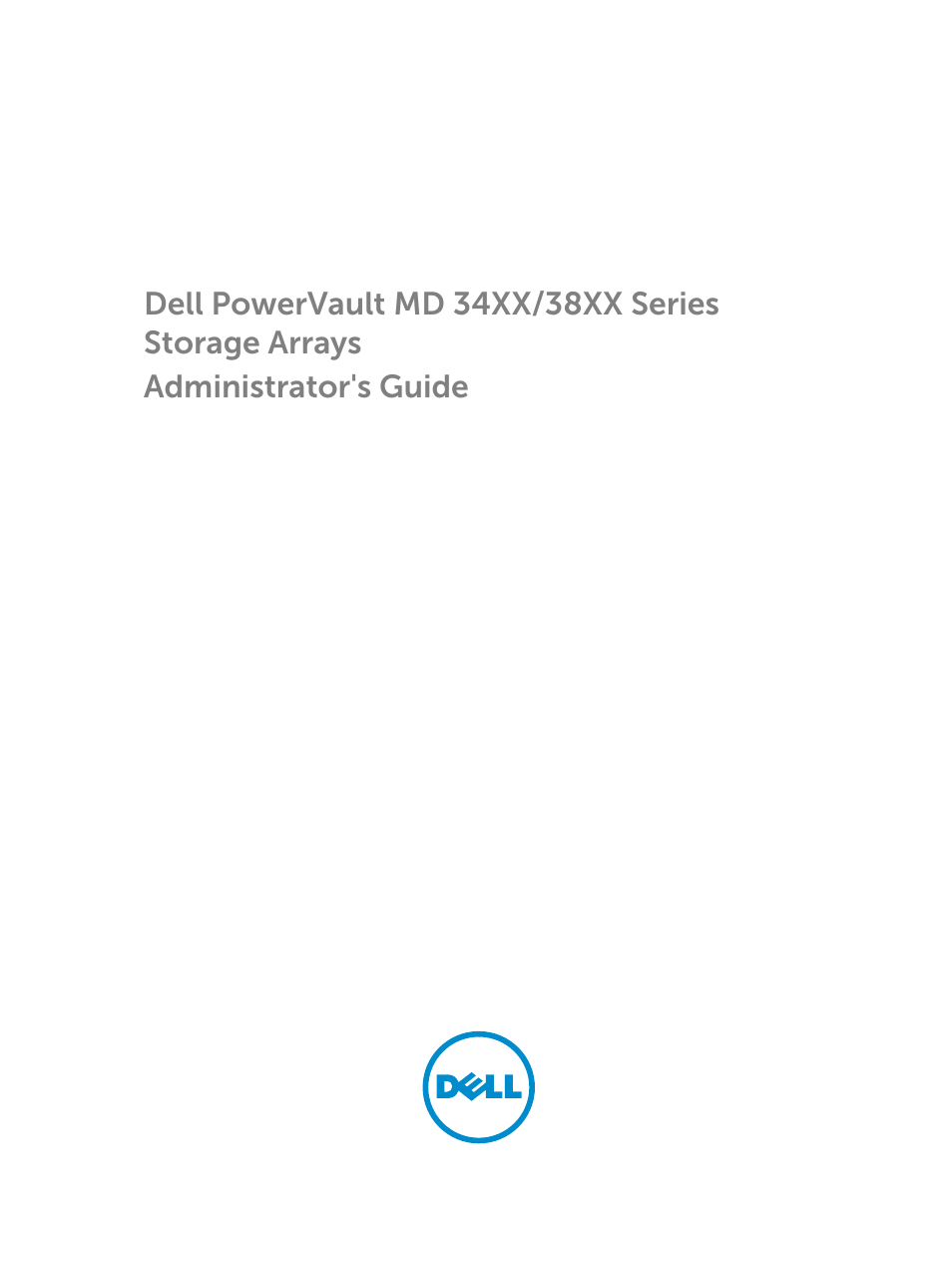 Dell PowerVault MD3820f User Manual | 243 pages