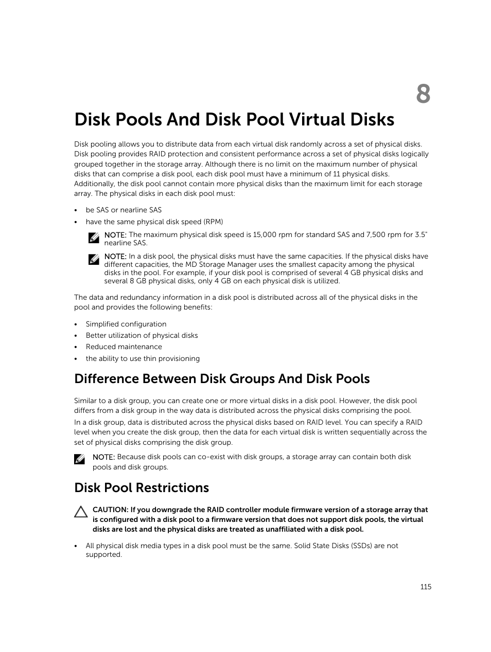 Disk pools and disk pool virtual disks, Difference between disk groups and disk pools, Disk pool restrictions | 8 disk pools and disk pool virtual disks, Disk pools | Dell PowerVault MD3820f User Manual | Page 115 / 243