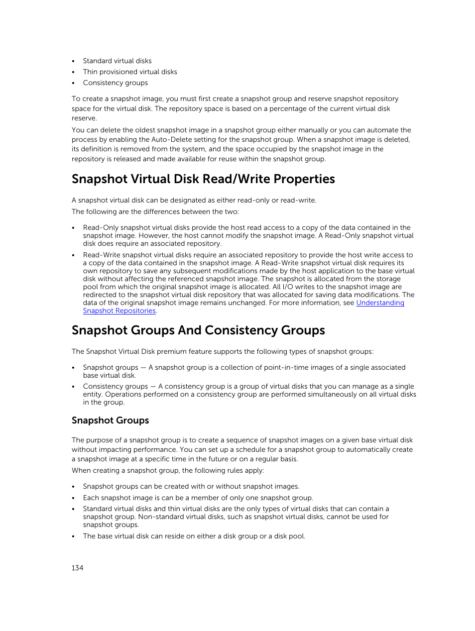 Snapshot virtual disk read/write properties, Snapshot groups and consistency groups, Snapshot groups | Dell PowerVault MD3820f User Manual | Page 134 / 243