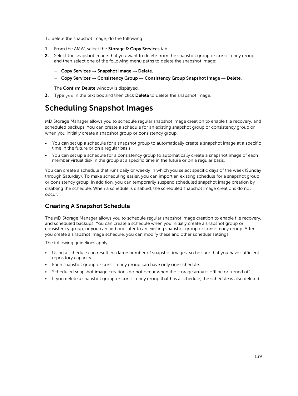 Scheduling snapshot images, Creating a snapshot schedule | Dell PowerVault MD3820f User Manual | Page 139 / 243