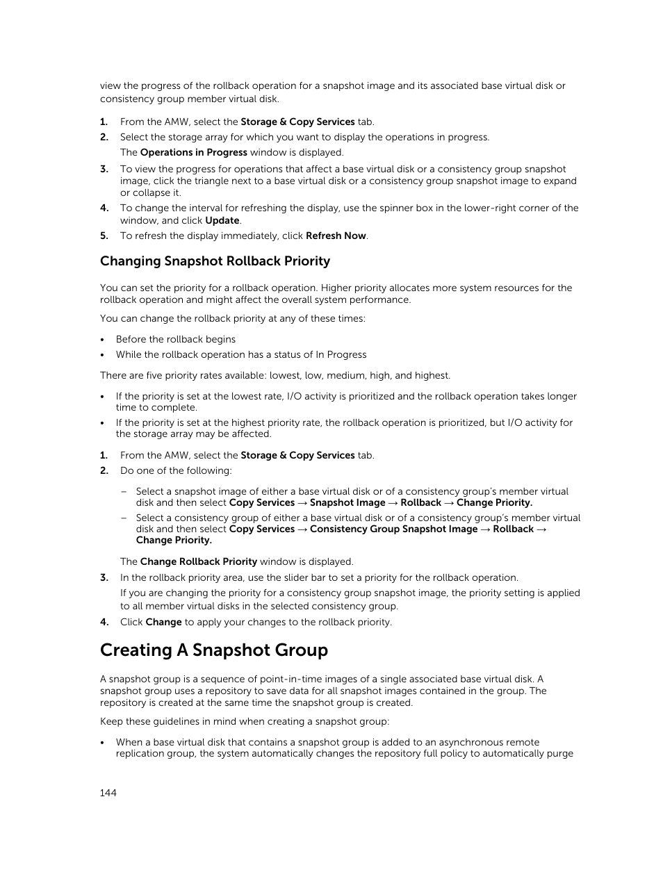 Changing snapshot rollback priority, Creating a snapshot group | Dell PowerVault MD3820f User Manual | Page 144 / 243