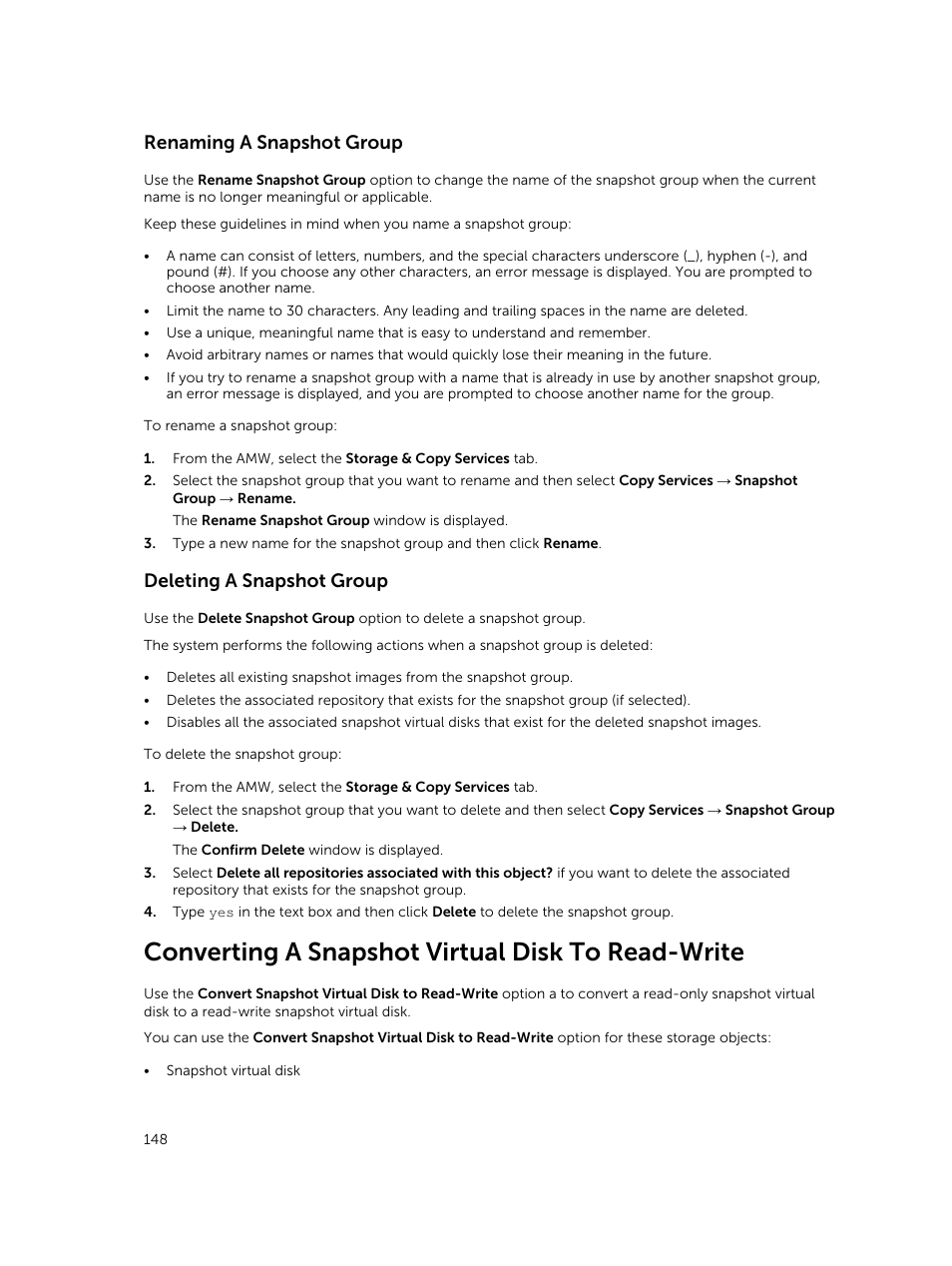 Renaming a snapshot group, Deleting a snapshot group, Converting a snapshot virtual disk to read-write | Dell PowerVault MD3820f User Manual | Page 148 / 243