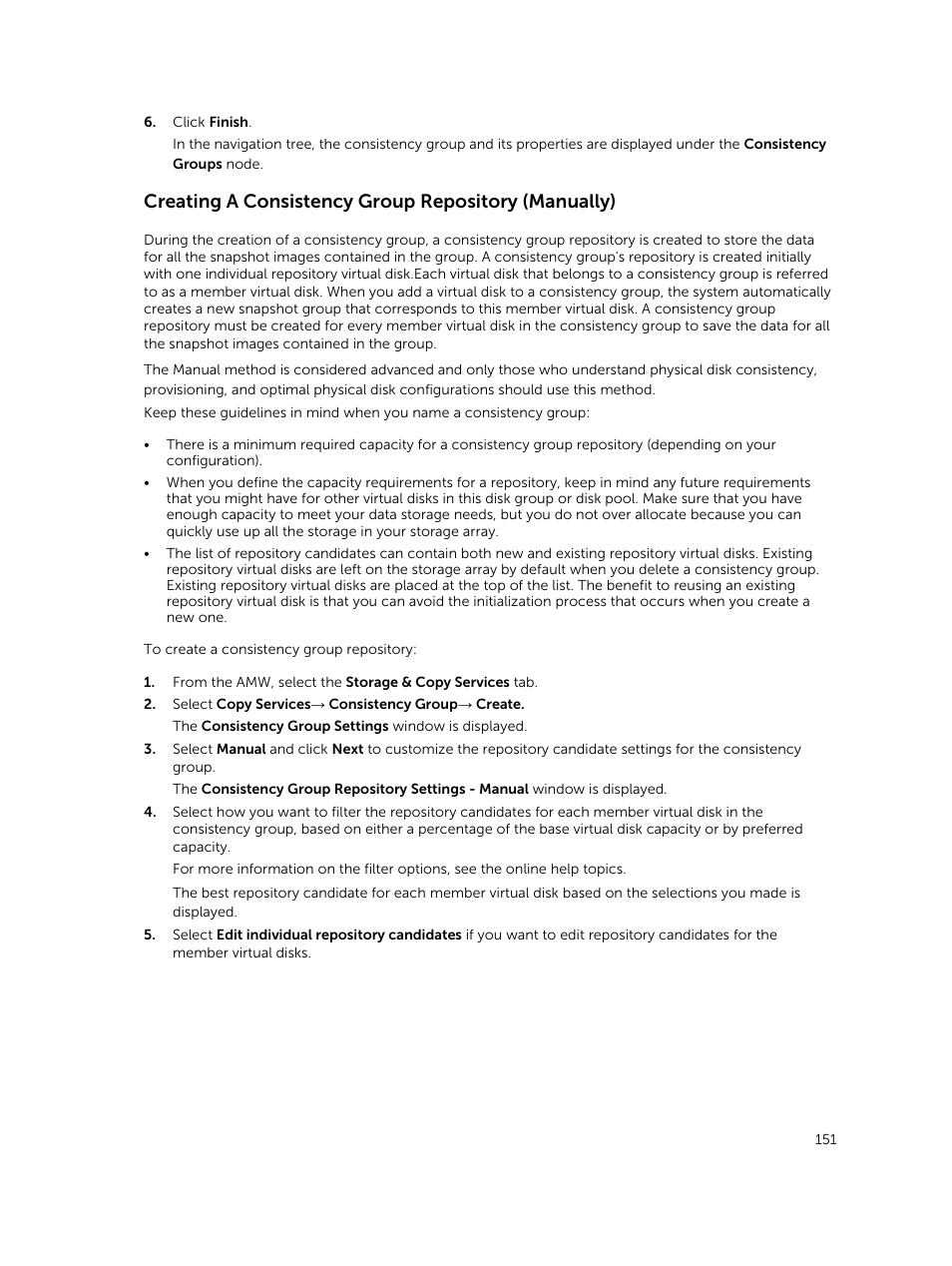 Creating a consistency group repository (manually) | Dell PowerVault MD3820f User Manual | Page 151 / 243
