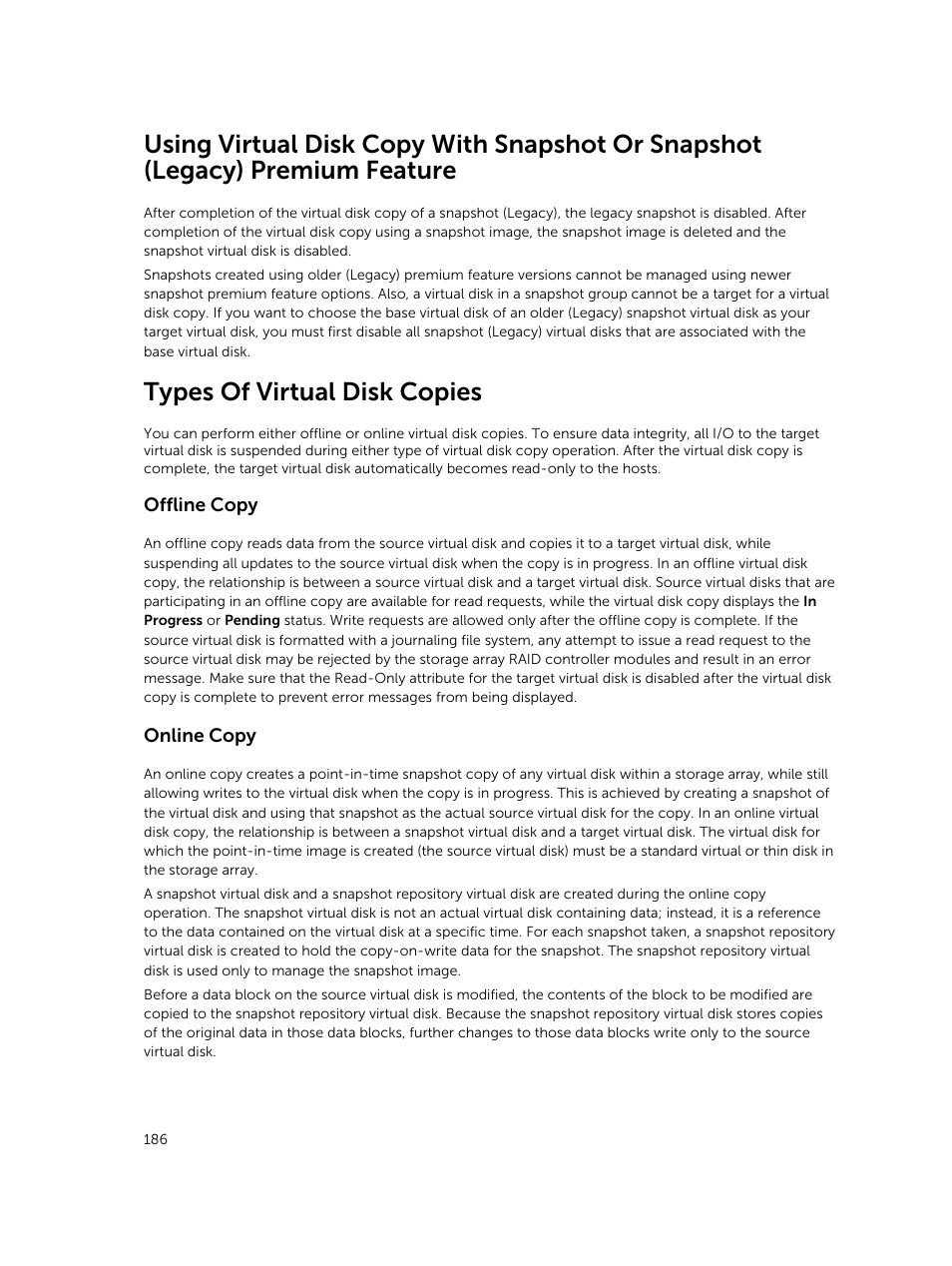 Types of virtual disk copies, Offline copy, Online copy | Dell PowerVault MD3820f User Manual | Page 186 / 243