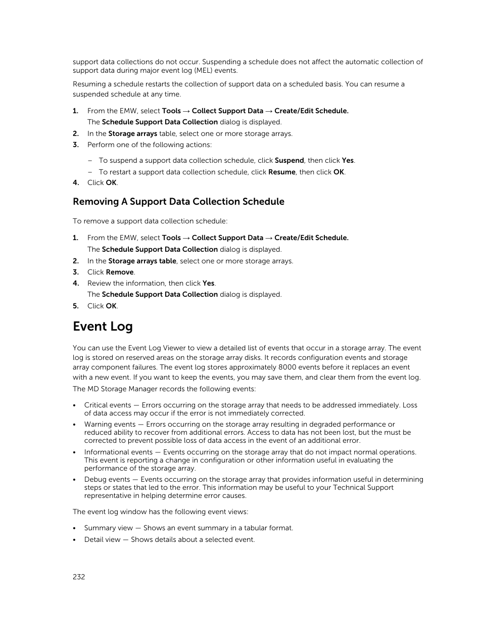 Removing a support data collection schedule, Event log | Dell PowerVault MD3820f User Manual | Page 232 / 243