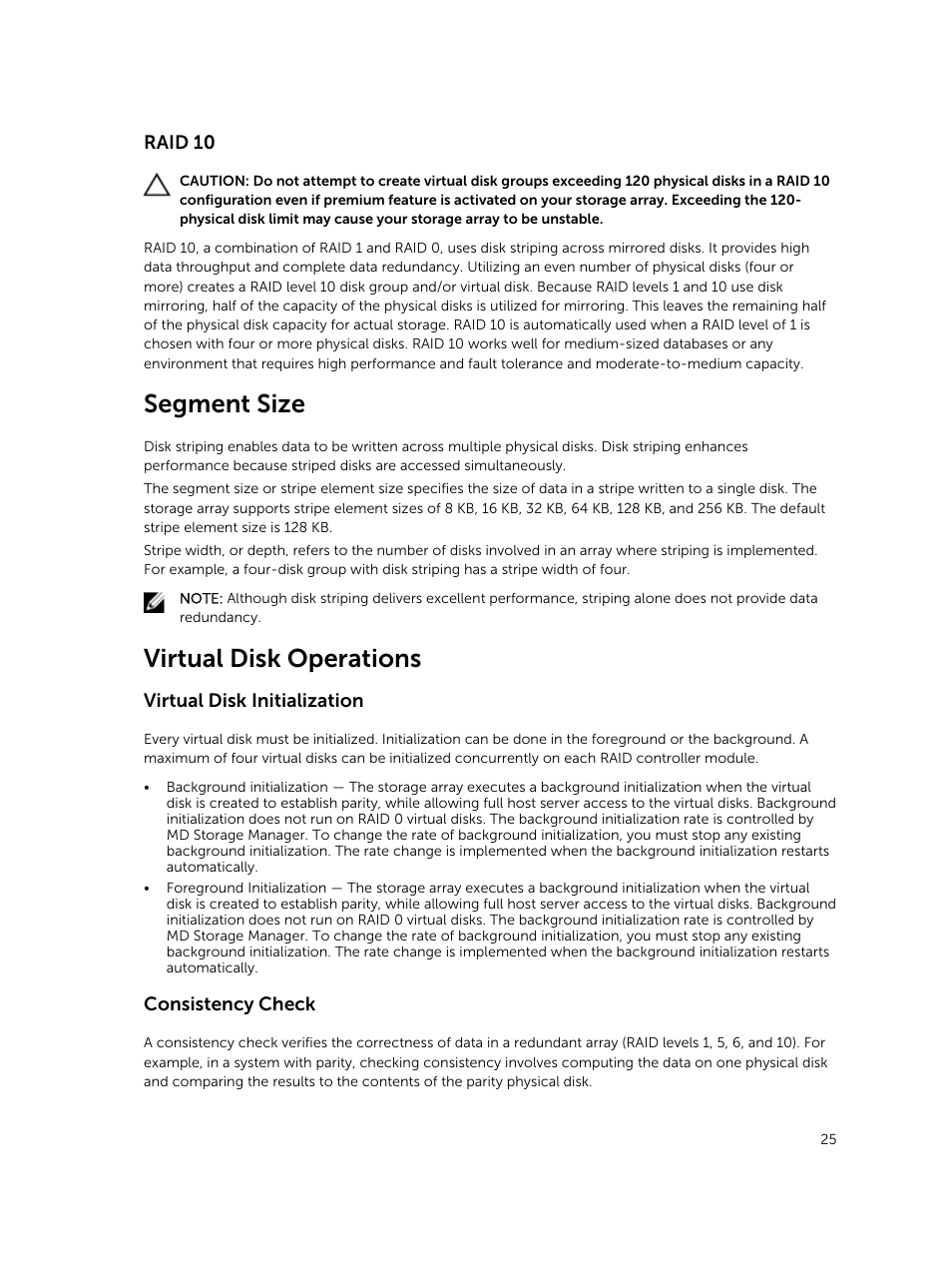 Raid 10, Segment size, Virtual disk operations | Virtual disk initialization, Consistency check | Dell PowerVault MD3820f User Manual | Page 25 / 243