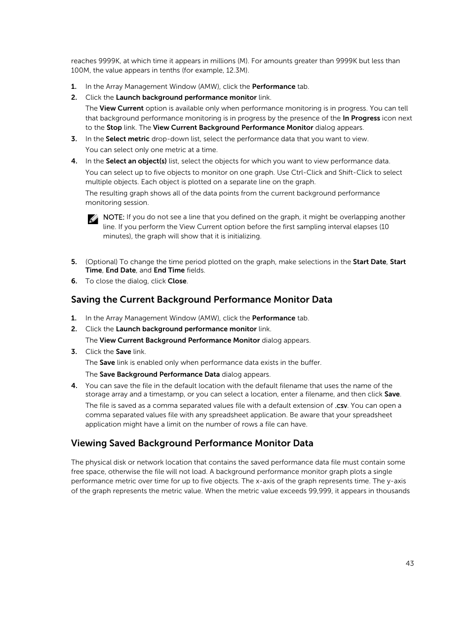 Viewing saved background performance monitor data | Dell PowerVault MD3820f User Manual | Page 43 / 243