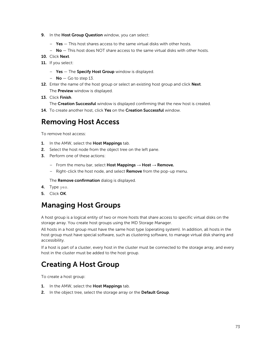 Removing host access, Managing host groups, Creating a host group | Dell PowerVault MD3820f User Manual | Page 73 / 243