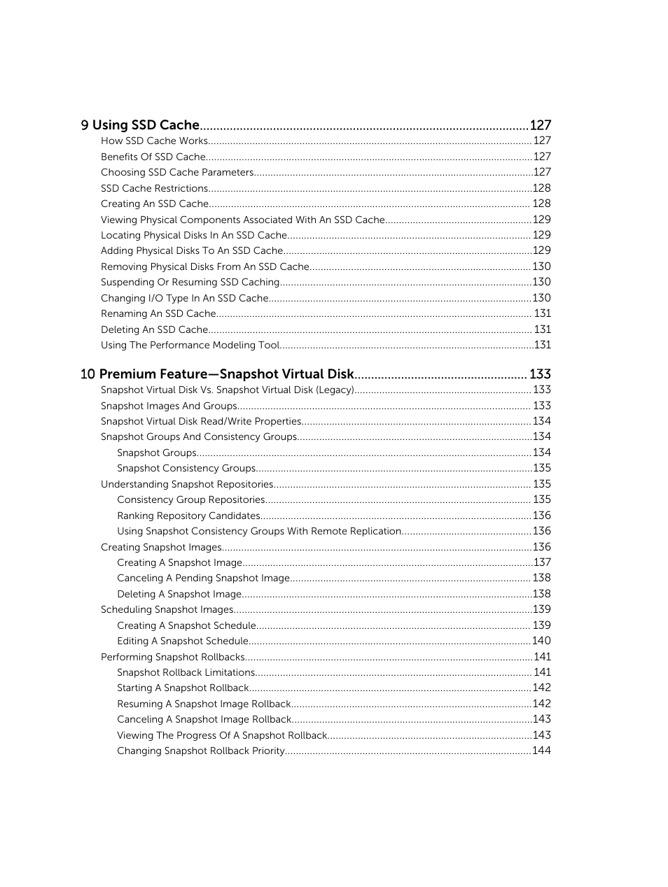 9 using ssd cache, 10 premium feature—snapshot virtual disk | Dell PowerVault MD3820f User Manual | Page 8 / 243