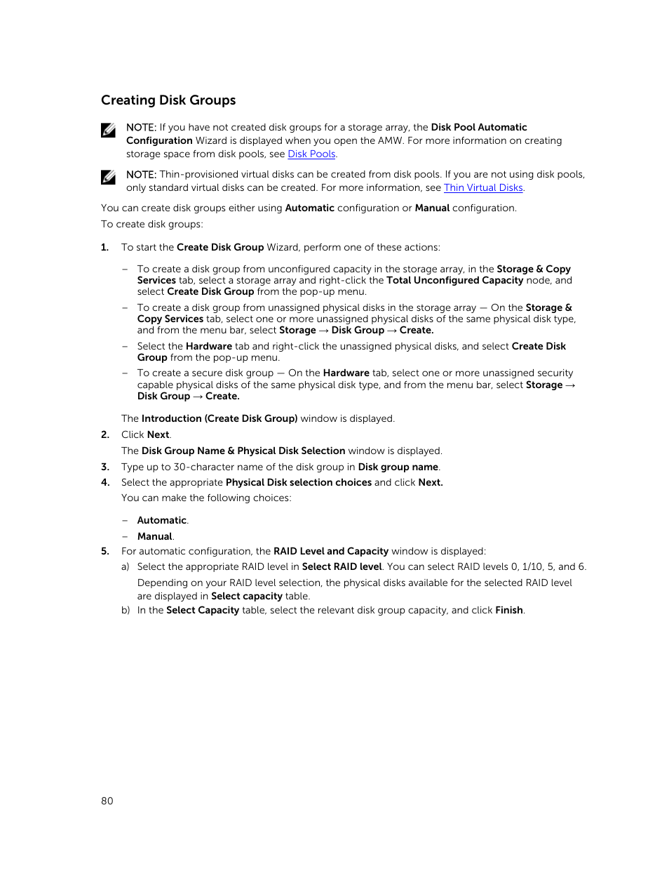Creating disk groups | Dell PowerVault MD3820f User Manual | Page 80 / 243