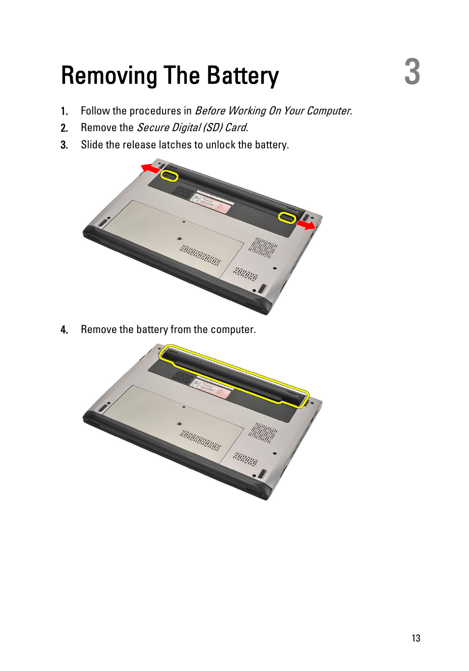 Removing the battery, 3 removing the battery | Dell Vostro V131 (Mid 2011) User Manual | Page 13 / 90
