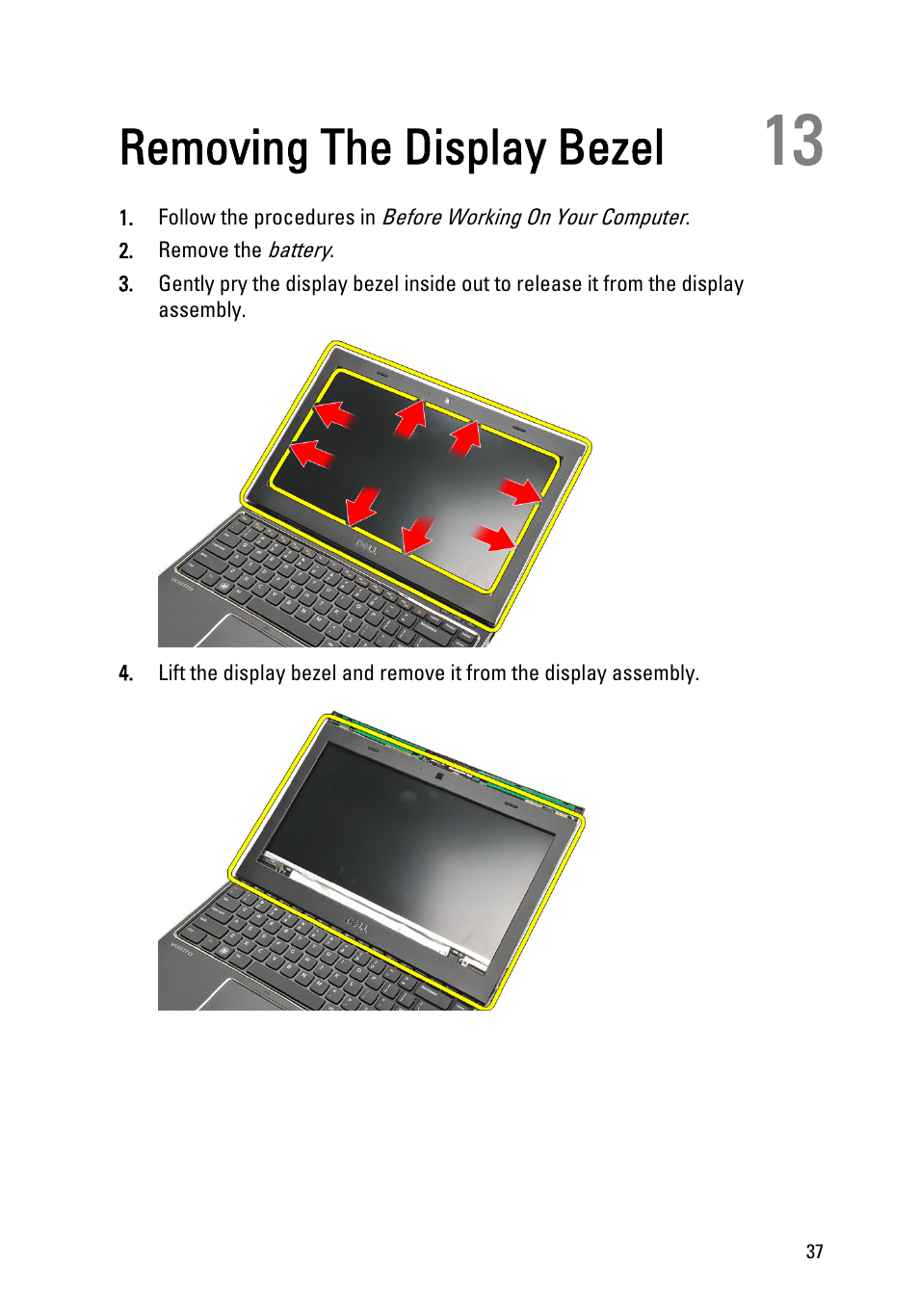 Removing the display bezel, 13 removing the display bezel | Dell Vostro V131 (Mid 2011) User Manual | Page 37 / 90