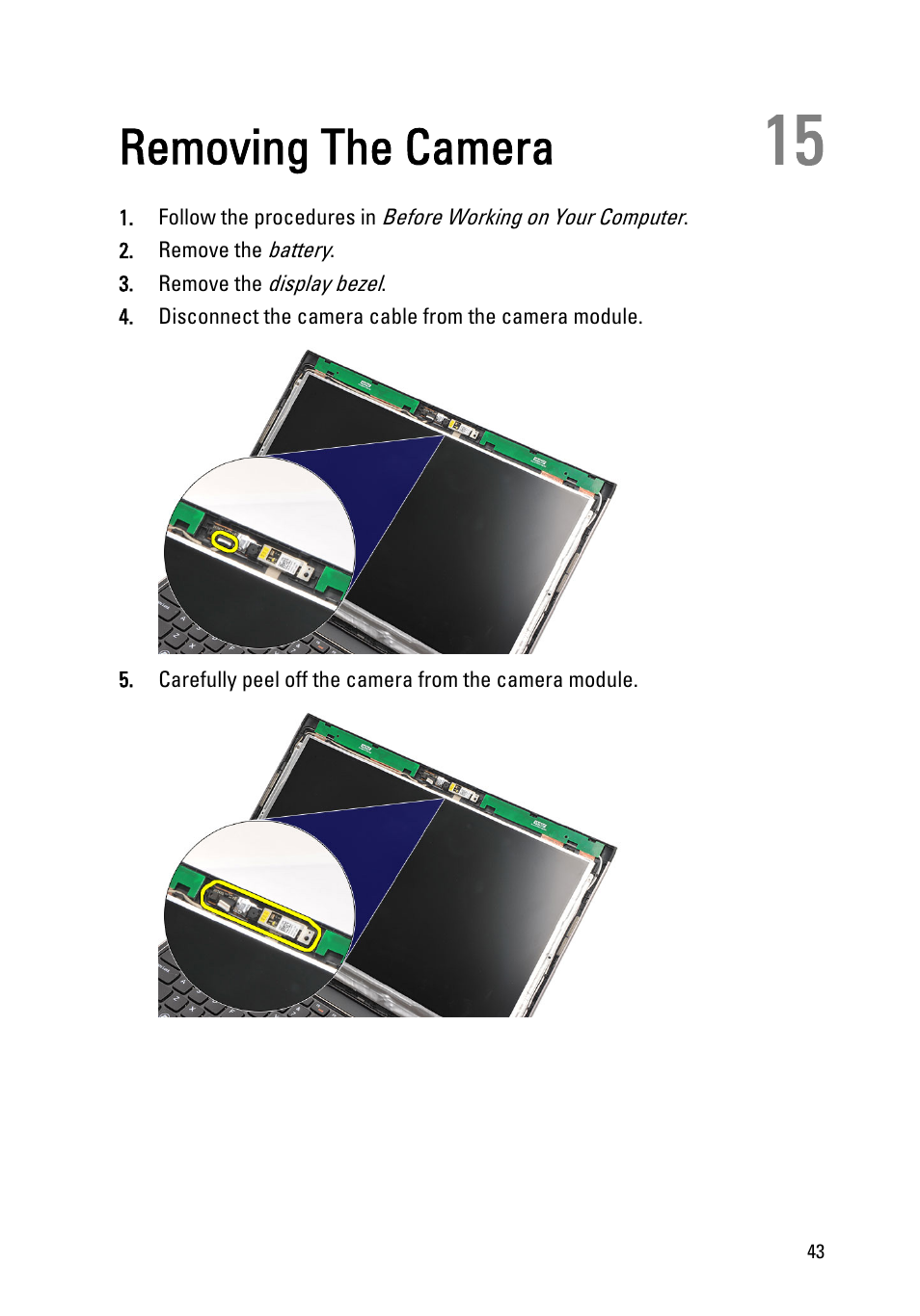 Removing the camera, 15 removing the camera | Dell Vostro V131 (Mid 2011) User Manual | Page 43 / 90