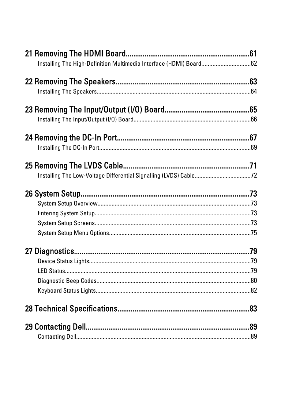 21 removing the hdmi board, 22 removing the speakers, 23 removing the input/output (i/o) board | 24 removing the dc-in port, 25 removing the lvds cable, 26 system setup, 27 diagnostics, 28 technical specifications 29 contacting dell | Dell Vostro V131 (Mid 2011) User Manual | Page 5 / 90