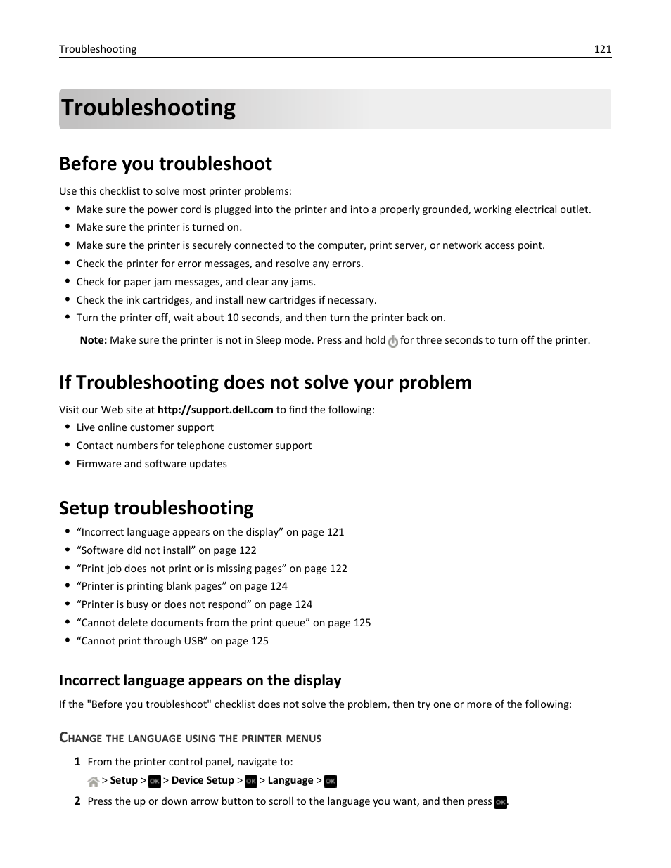 Troubleshooting, Before you troubleshoot, If troubleshooting does not solve your problem | Setup troubleshooting, Incorrect language appears on the display, Change the language using the printer menus | Dell V525w All In One Wireless Inkjet Printer User Manual | Page 121 / 177