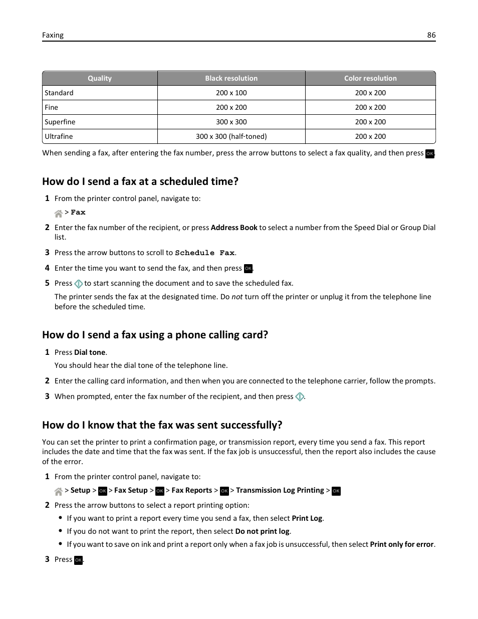 How do i send a fax at a scheduled time, How do i send a fax using a phone calling card, How do i know that the fax was sent successfully | Dell V525w All In One Wireless Inkjet Printer User Manual | Page 86 / 177