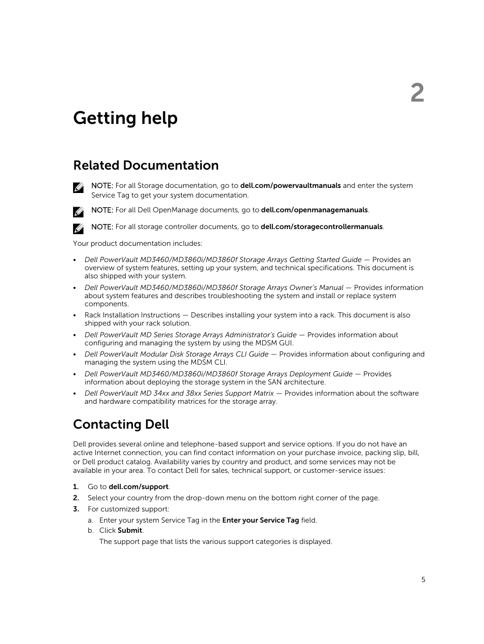 Getting help, Related documentation, Contacting dell | 2 getting help | Dell PowerVault MD3860f User Manual | Page 5 / 6