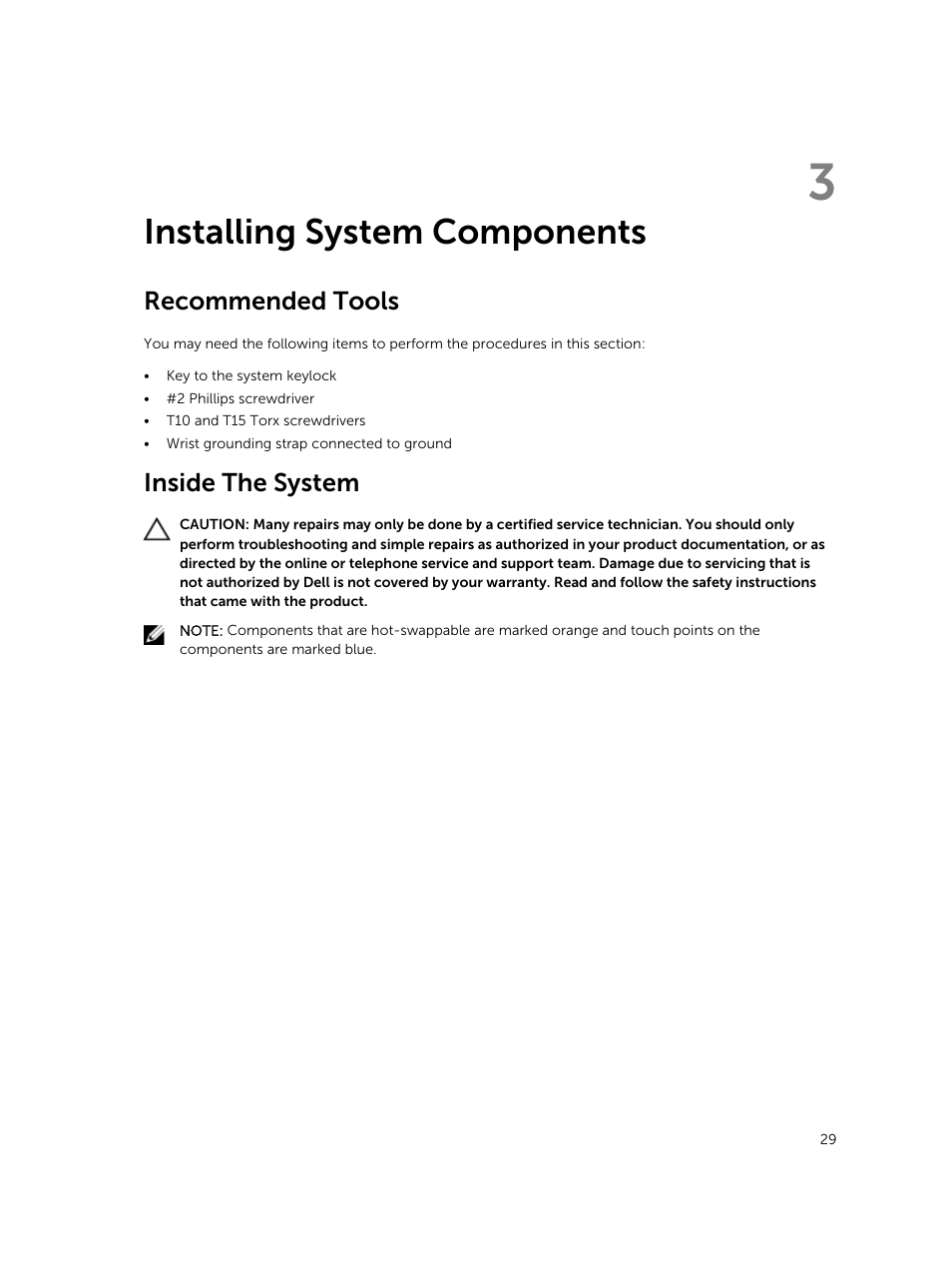 Installing system components, Recommended tools, Inside the system | 3 installing system components | Dell PowerVault DR6000 User Manual | Page 29 / 124