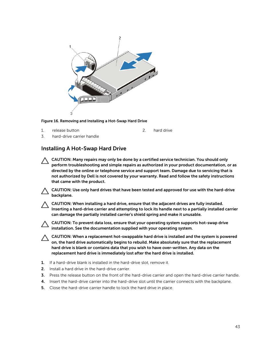Installing a hot-swap hard drive | Dell PowerVault DR6000 User Manual | Page 43 / 124