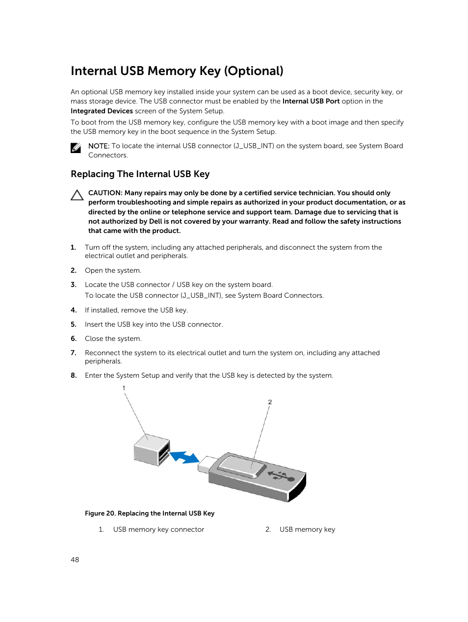 Internal usb memory key (optional), Replacing the internal usb key | Dell PowerVault DR6000 User Manual | Page 48 / 124