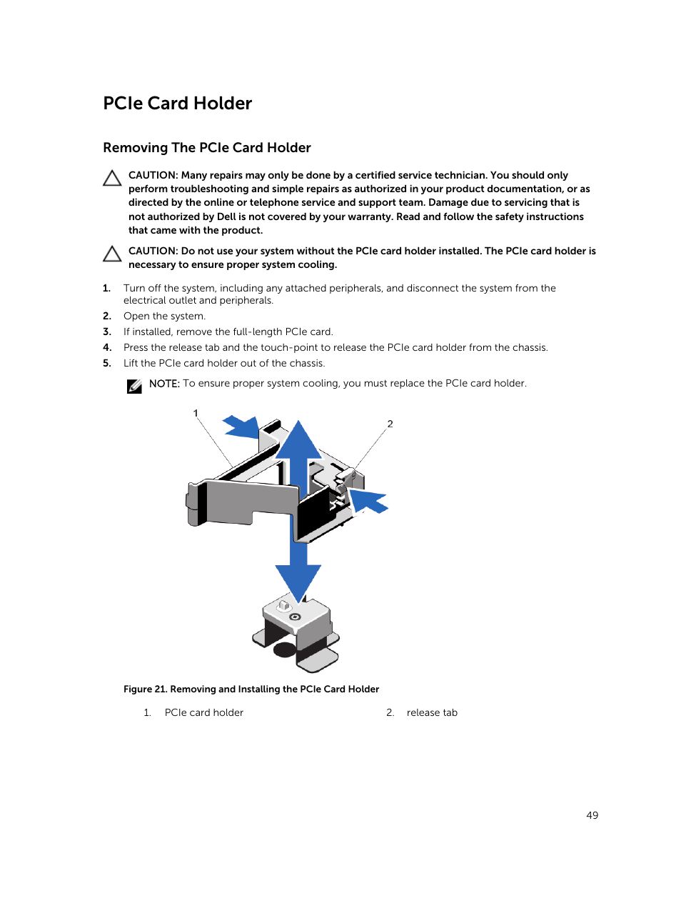 Pcie card holder, Removing the pcie card holder | Dell PowerVault DR6000 User Manual | Page 49 / 124